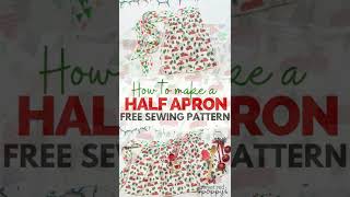 How to make a Half Apron [upl. by Ahsaek]