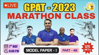 GPAT2023  MARATHON CLASS  MODEL PAPER1  125 Questions  Complete Syllabus  gdcmarathon [upl. by Sigismundo98]