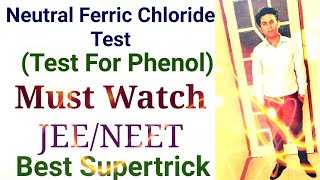 Neutral Ferric Chloride Test Test For PhenolBest SupertrickImportant For JEENEET ISCCBSE Exam [upl. by Neellek]