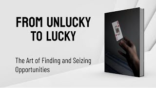 Audiobooks  From Unlucky to Lucky  How to be a lucky person [upl. by Raynell]