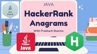 HackerRank  Java  Anagrams  Certification  Gold Badge [upl. by Lonier]