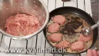 Frikadeller  Gode Gammeldags og Hjemmelavede [upl. by Catarina]