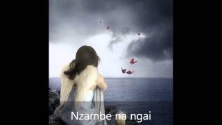 Nzambe na ngai [upl. by Nilyram]