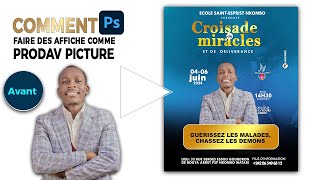 Photoshop 2024 comment faire une affiche Pro comme PRODAV [upl. by Annua486]