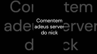 server do canal NickGtop foi descontinuado server do discord [upl. by Rockwell]