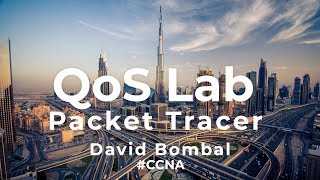 Cisco CCNA Packet Tracer Ultimate labs Quality of Service QoS Lab Answers Part 2 [upl. by Rhtaeh]