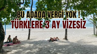 BU ADADA VERGİ YOK  TÜRKLERE 3 AY VİZESİZ  KİMSENİN BİLMEDİĞİ CENNET  MALEZYA Langkawi 🇲🇾 [upl. by Berghoff]