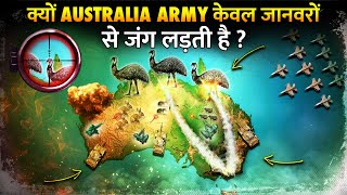 क्यों Australia के सबसे बड़े दुश्मन है जानवर   Why Australia Keep Loosing War to Animals [upl. by Eelnyl326]