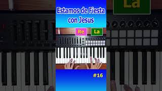 Estamos de Fiesta con Jesus Piano Acordes Nr16 [upl. by Mohun368]