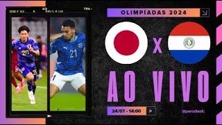 AO VIVO JAPÃO x PARAGUAI  NARRAÇÃO SEM DELAY 2307  OLIMPÍADAS PARIS 2024 [upl. by Helse350]