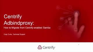 Centrify adbindproxy How to Migrate from Centrifyenabled Samba [upl. by Deina]