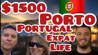 Porto Portugal 1500 monthly Expats and Retired can live on a US Social Security Retirement [upl. by Lorraine]