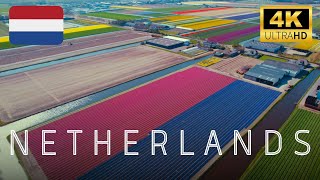 NETHERLANDS 4K  Beautiful Aerial Footage of Netherlands  Relaxing Drone Footage [upl. by Flaherty]