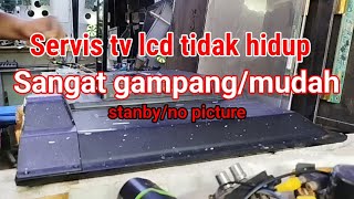 servis tv led ada suara tidak ada gambarstanby hanya lampu di panel depan [upl. by Haggai]