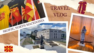 Skopje North Macedonia Travel Vlog 🇲🇰 Day Trip Starting in Sofia Bulgaria [upl. by Ojyma]