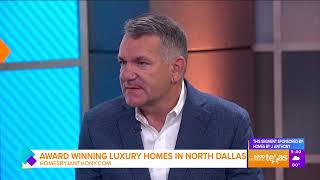 J Anthony Homes on Good Morning Texas [upl. by Edita]