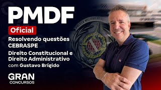 Concurso PMDF Oficial Questões CEBRASPE de Direito Constitucional e Administrativo [upl. by Tada]