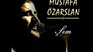 Mustafa Özarslan  Halaylar  Şem  © Arda Müzik 2013 [upl. by Welcher]