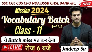 Vocab Batch Class 11 with Vocab Test  Exam में Vocab इसी Batch से आयेगी🔥Jaideep sir [upl. by Bullard]