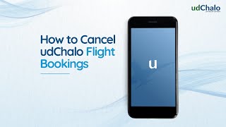 How to Cancel udChalo Flight Bookings [upl. by Camm]