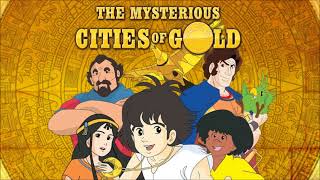 Theme Song CD Version  The Mysterious Cities of Gold [upl. by Ongun]