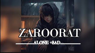 Zaroorat lofi ek vilen alone song [upl. by Hound]