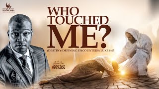 WHO TOUCHED ME DESTINYDEFINING ENCOUNTERS WITH APOSTLE JOSHUA SELMAN II07II04II2024 [upl. by Pritchard583]