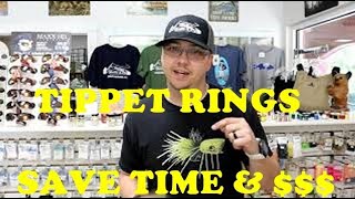 TIPPET RINGS SAVE TIME AND MONEY  One Of Fly Fishings Handiest Items To Have [upl. by Liane]