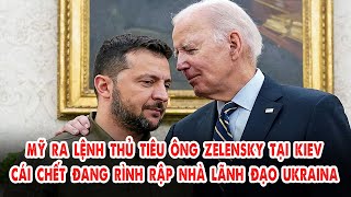 Mỹ ra lệnh quotthủ tiêuquot ông Zelensky tại Kiev – Cái chết đang rình rập nhà lãnh đạo Ukraina [upl. by Rise]