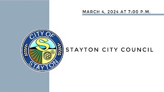 March 4 2024 Stayton City Council Meeting Live Stream [upl. by Nyleikcaj]