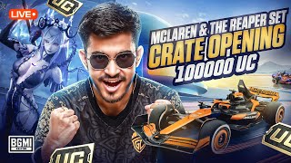 100000 UC MCLAREN amp THE REAPER SET CRATE OPENING  BGMI SCRIMS LIVE  GODL ADMINO [upl. by Nnylhtak]