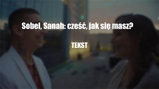 Sobel Sanah cześć jak się masz Tekst Karaoke Lyrics [upl. by Aitnohs]