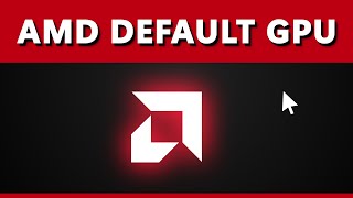 How Make AMD the Default GPU on Windows 11🔥 [upl. by Maer]