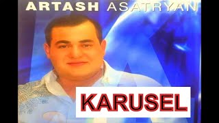 Artash Asatryan  Karusel [upl. by Nerej]