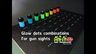 Glow On color dots combinations for gun sights [upl. by Anerahs]