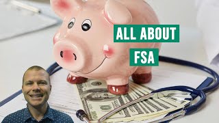 All About Flexible Spending Accounts FSAs [upl. by Zantos]