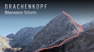 Drachenkopf via Biberwierer Scharte  Einstieg in das Bergsteigen mit leichter Kletterei [upl. by Capps840]