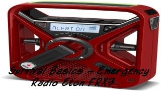 Survival Basics  Emergency Radio Eton frx3 [upl. by Anitnegra826]