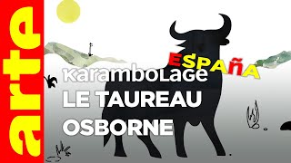 Le taureau Osborne  Karambolage España  ARTE [upl. by Yrome]