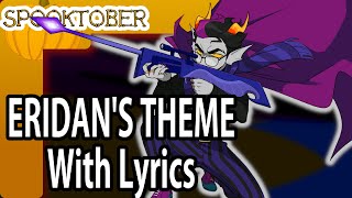 Eridans theme WITH LYRICS [upl. by Wadsworth]