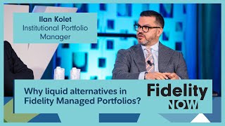 Why liquid alternatives in Fidelity Managed Portfolios [upl. by Peugia]