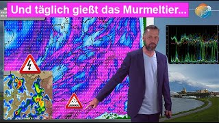 Täglich gießt das Murmeltier Unwettergefahr dann kurz ruhiger Wettervorhersage 1119072024 [upl. by Berkley]