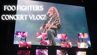 FOO FIGHTERS CONCERT VLOG BEST CONCERT EVERRRRR [upl. by Inverson322]