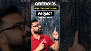 Oberois are coming On Golf Course Ext Road realestate Gurugram property oberoi investment [upl. by Gore916]