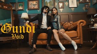 GUNDI  VOID Official Music Video  Prod Exult Yowl  Ft Pery Sheetal [upl. by Eenet]