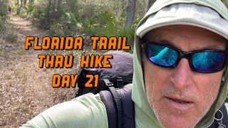 Day 21 2024 Florida Trail Thru Hike [upl. by Yennej]