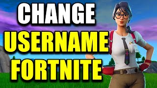 How to Change Fortnite Name  Easy Guide [upl. by Callum]