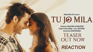 Tu Jo Mila Official Teaser Reaction  Umar Riaz amp Helly Shah [upl. by Hseyaj]