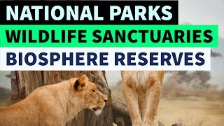 National parks wildlife sanctuaries amp Biosphere reserves of india  Static GK [upl. by Noy]