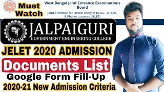 JELET 2020  JALPAIGURI GOVERNMENT ENG COLLEGE ADMISSION CRITERIA  DOCUMENTS LIST  FORM FILLUP [upl. by Dadivitan559]